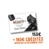 Carte cadeau NEGATIF+ 180€